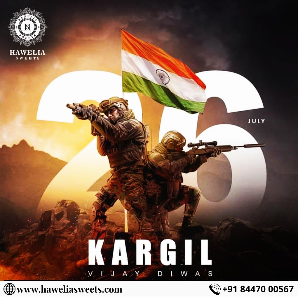 HaweliaSweets's tweet photo. Wish you a very Happy KARGIL VIJAY DIWAS.
.
#vijay #kargil #kargilvijaydiwas #hawelia #haweliasweets https://t.co/7WxqNbxyW2