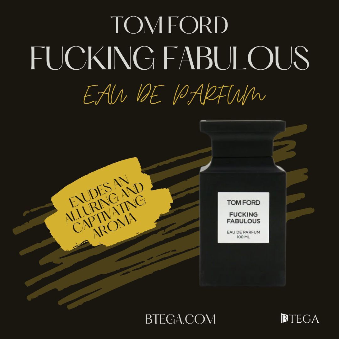 Experience the allure of Tom Ford Fucking Fabulous Perfume! Shop now at BTEGA for the epitome of luxury. #TomFord #FuckingFabulous #BTEGA #LuxuryPerfume #ShopNow

🛍️💄 bit.ly/3Dempmo