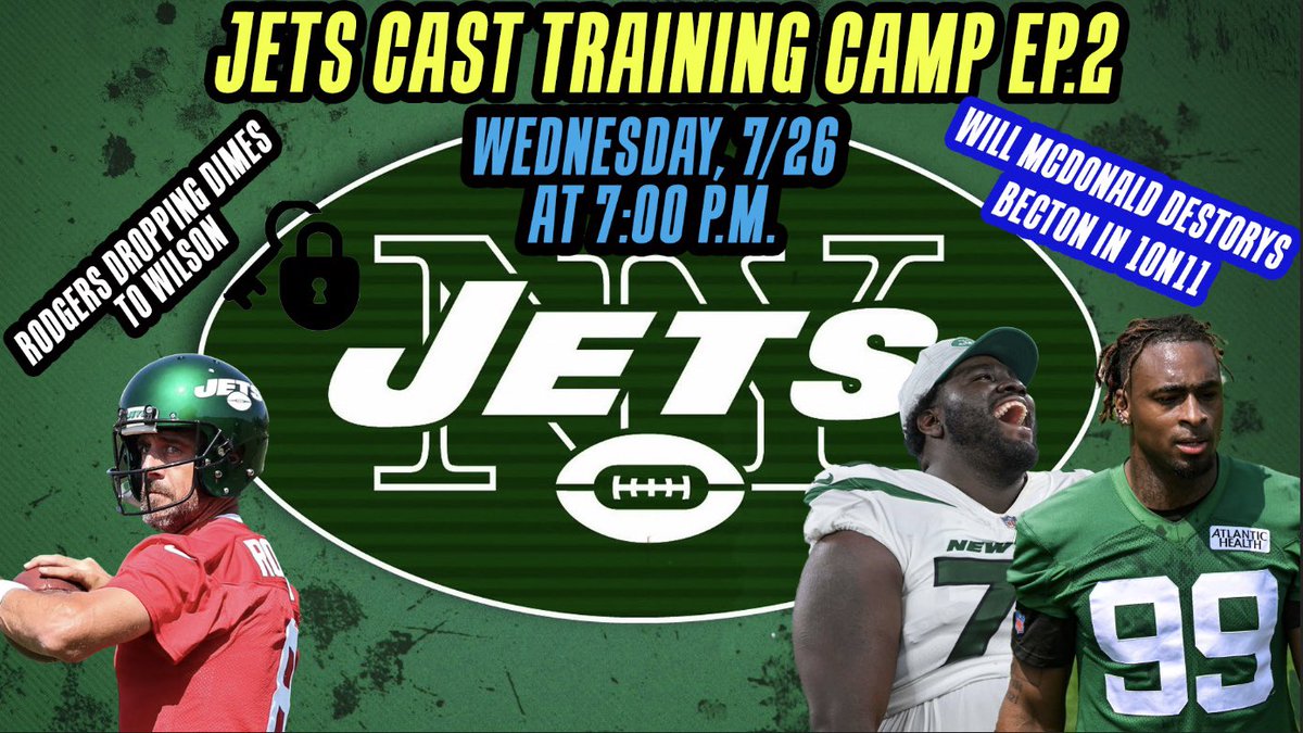 JetCastPod's tweet photo. JetCast Training Camp Ep.2 | LT Battle | McDonald Beast Mode | #NoFlyZone | Wilson #1 WR? | TE Expectation | Safety Battle | #Jets #TakeFlight #JetCastNation
Tomorrow 7/26 at 7:00 PM ๐๐ป
https://t.co/Gu0WZ7CEDB https://t.co/3QXCURshIO