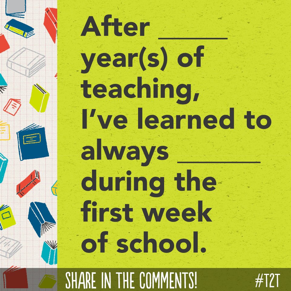 What has the #TeacherLife taught you about the first week of school? 

#TeacherTwitter