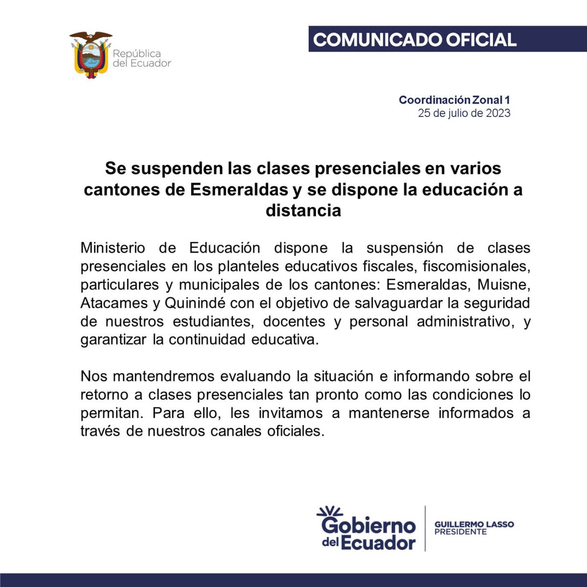 EducacionZ1Ec's tweet photo. [COMUNICADO] Ante los hechos acontecidos en la provincia de Esmeraldas, @EducacionZ1Ec informa a la comunidad educativa lo siguiente: https://t.co/06ZTddZFZW