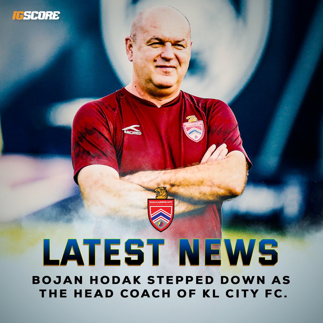 Bojan Hodak has resigned as coach of KL City FC and will join Persib Bandung in Indonesia. In his third season with KL City, the Croatian coach decided to step down. The coach that led KL City to Malaysia Cup 2021, AFC Cup 2022, and FA Cup 2023 finals. https://t.co/WD9DtpeNmI