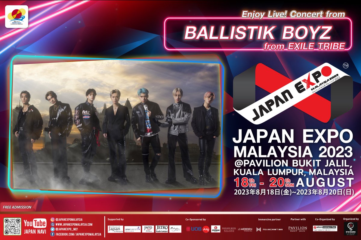 JAPANEXPO_MLY's tweet photo. Prepare the loud scream for Welcoming the boys from "BALLISTIK BOYZ from EXILE TRIBE" who will brought great fun with their singing voice and cool choreography to Malaysia fans at JAPAN EXPO MALAYSIA 2023 on 18th - 20th August 2023.

#Japanexpomalaysia2023 #BALLISTIKBOYZ https://t.co/o74oKge45g