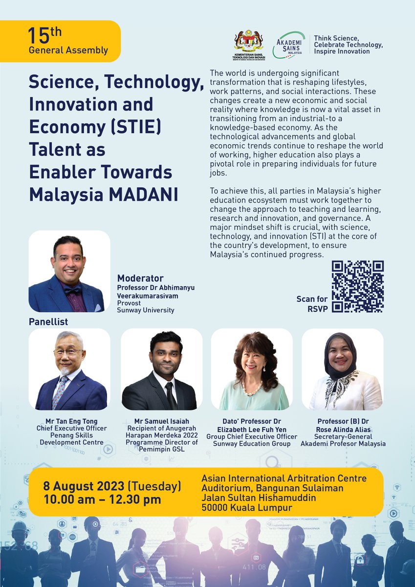akademisains's tweet photo. The Academy of Sciences Malaysia will host the 15th General Assembly with the topic of “Science, Technology, Innovation, and Economy (STIE) Talent as Enabler Towards Malaysia MADANI.”

This event will bring together ASM Expert Network and stakeholders for insightful (1/3) https://t.co/W5xe94x9Fd