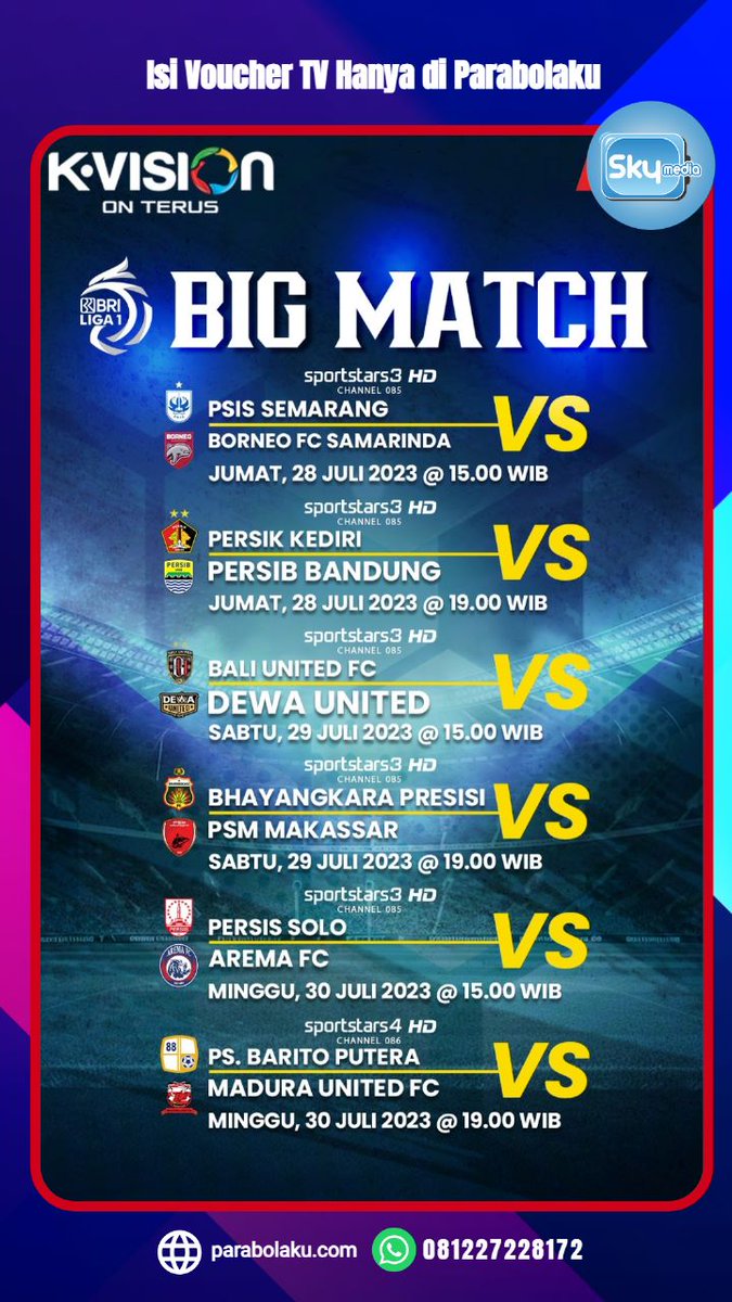 parabolaku's tweet image. Jangan lewatkan aksi seru Big Match dan laga lain Liga 1! Dapatkan voucher paket Liga 1 Indonesia hanya di Parabolaku sekarang juga!
✅👉 KLIK Whatsapp bit.ly/Parabolaku1 atau
081.227.228.172
✅👉 Kunjungi kami di parabolaku.com
#nexparabolatv #BRILiga1 #Kvision