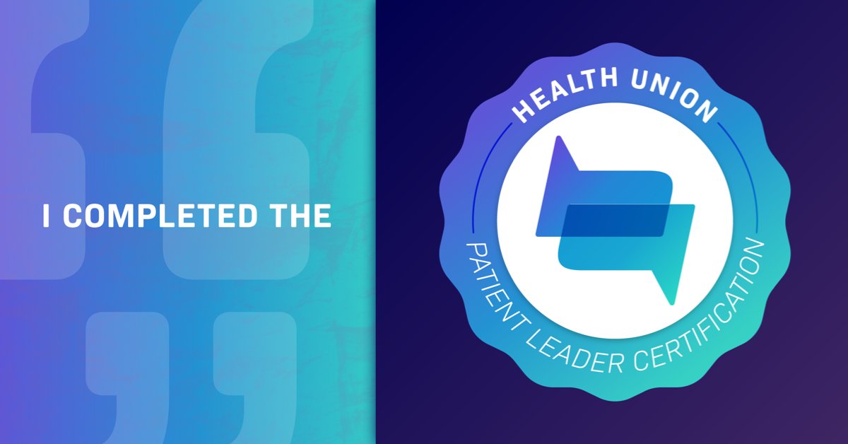 I did it! I’m now a certified Patient Leader through the @HealthUnion Patient Leader Certification on the @SocialHealthNetwork platform #PatientLeaderCertification