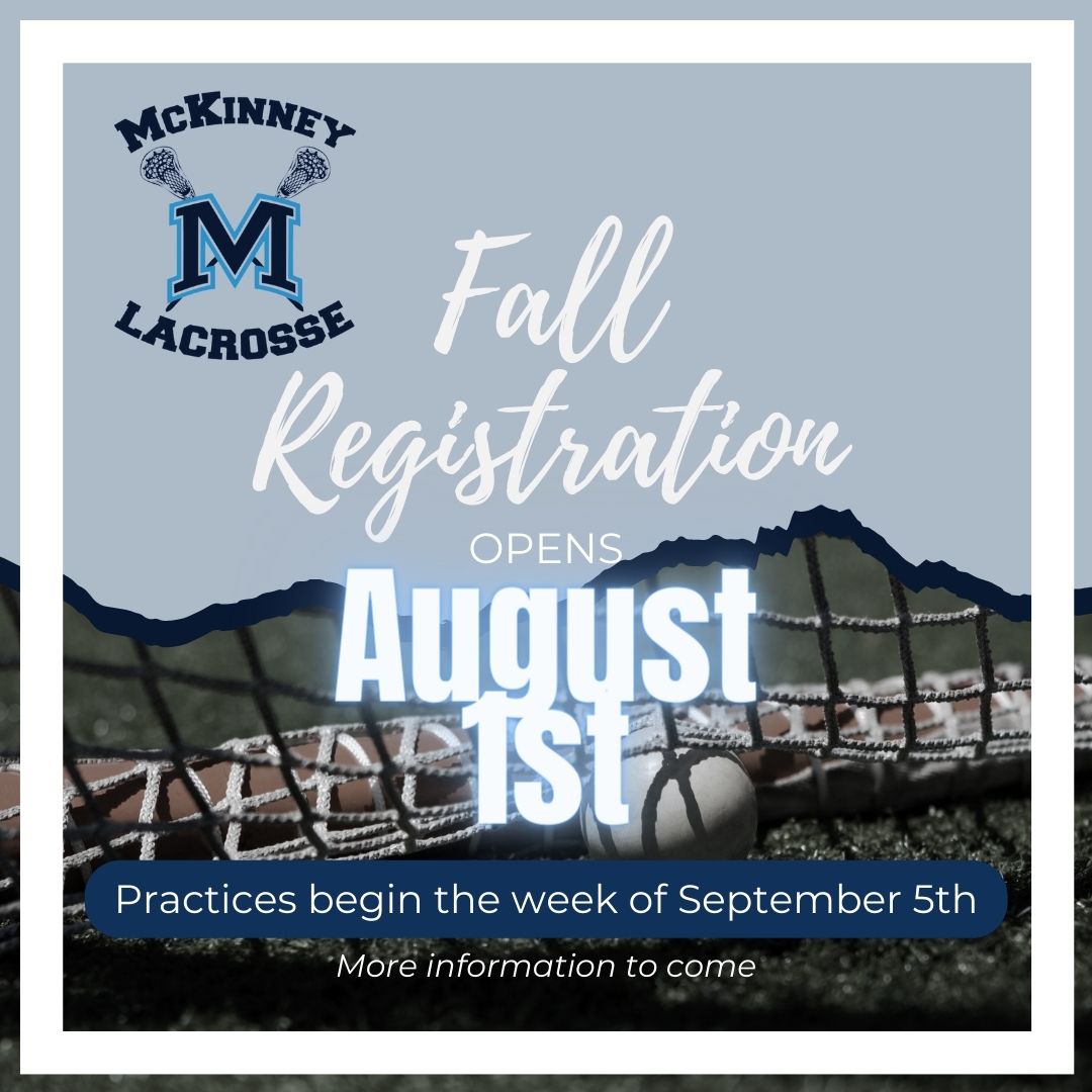 Fall registration is coming soon! #mckinneylacrosse #lacrosse #bluejays #mckinneytx