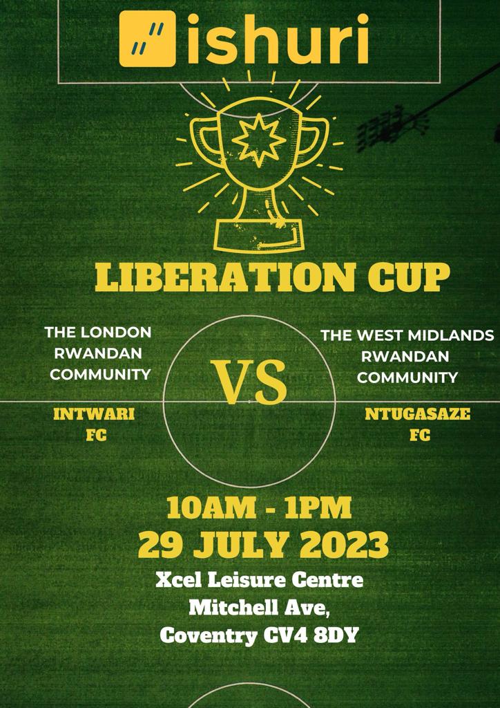 BusingyeJohns's tweet photo. Rwandan Community in the UK, be part of this action👇🏿👇🏿

*This Saturday RCA UK marks Rwanda’s Liberation, #Kwibohora29, 29 yrs of Unity and incredible, non stop progress!

*To kick it off will be the Liberation Cup football match with RCA London and RCA West Midlands tussling it out. Come watch it live!

*The main event, in the afternoon, will feature great conversations, speeches, young people standing up to be counted, our trademark cultural celebration, fine dining and more...Terrific vibes u can't afford to miss!

Let's come all out and be part of the action, as we strengthen our community bonds.