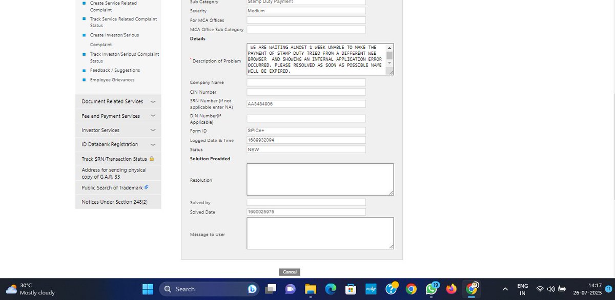 tax_dey's tweet photo. @SUBHAJI13108391 @MCA21India @HelpdeskMCA21V3 @LTIMindtreeOFCL @PMOIndia SRN: AA3484906, today is the last date for submission waiting for the resolution for making payment of stamp duty which not happening still from the 15th of July23

@MCA21India @HelpdeskMCA21V3 @LTIMindtreeOFCL https://t.co/jT0LwHfBRG