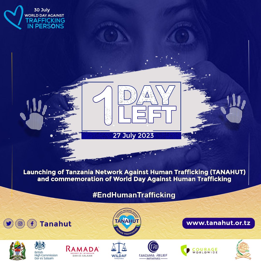 Tanahut1's tweet photo. One day left towards Launching of Tanzania Network Against Human Trafficking ( TANAHUT). &amp; Commemoration of World day against Human Trafficking.

27 July 2023: Dar es Salaam.

#UtuWanguHakiYangu #EndHumanTrafficking https://t.co/m5sE1bOydd
