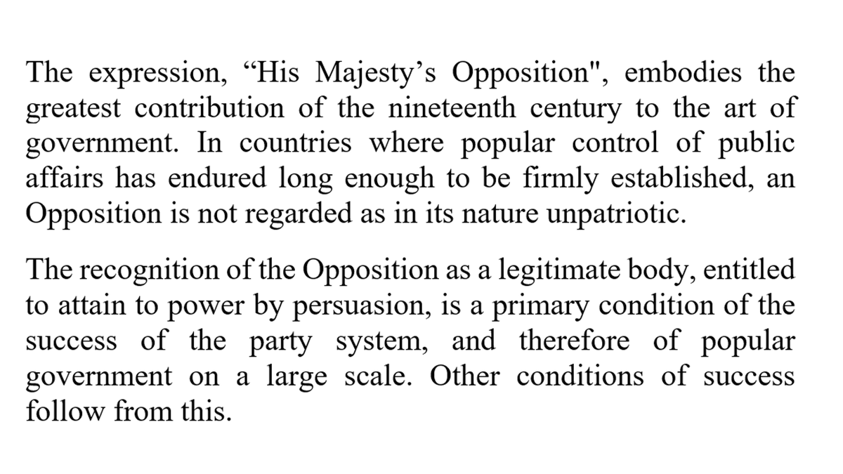 Some words that might usefully be remembered today, on why Opposition matters - and why critics are not "enemies of the people", to be bundled up with "criminal gangs" and "people traffickers".

From A.L. Lowell's 1908 text, "The Government of England".