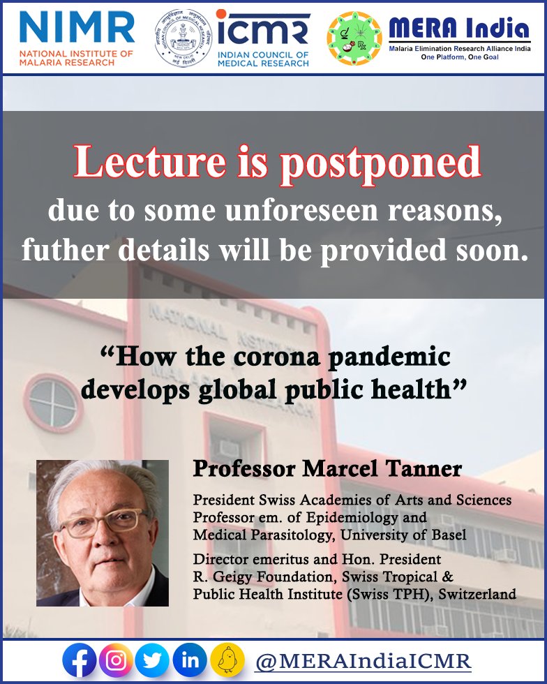 MERAIndiaICMR's tweet photo. 📢 #Postponed‼️
Due to some unforeseen reasons Distinguished #Lecture by 👨🏫Professor Marcel Tanner @UniBasel_en is postponed.
Further details will be provided soon.
Apologies for the inconvenience caused.
#PublicHealth #GlobalHealth #COVID19 #EventDelay #StayTuned https://t.co/gBKmcqHB6p
