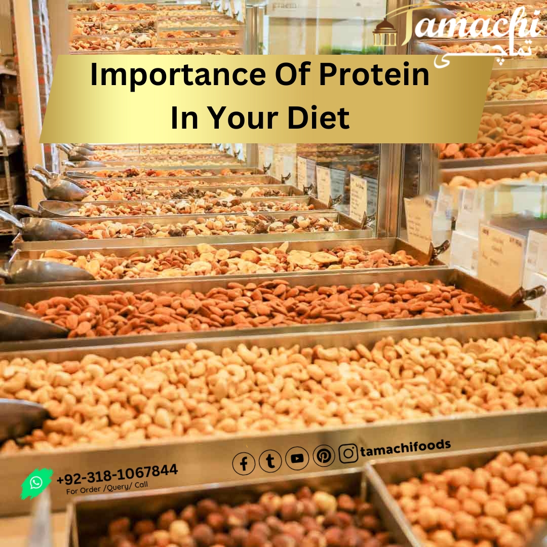 🥜The Importance Of Protein In Your Diet💪🌿🏃🏾
#tamachi #tamachidryfruits #HealthySnacking #NutsForNuts #DriedFruitLove
#nuts #nutsandseeds #nutsfornuts #almonds #cashew #karachi #onlienshops #shopdryfruits