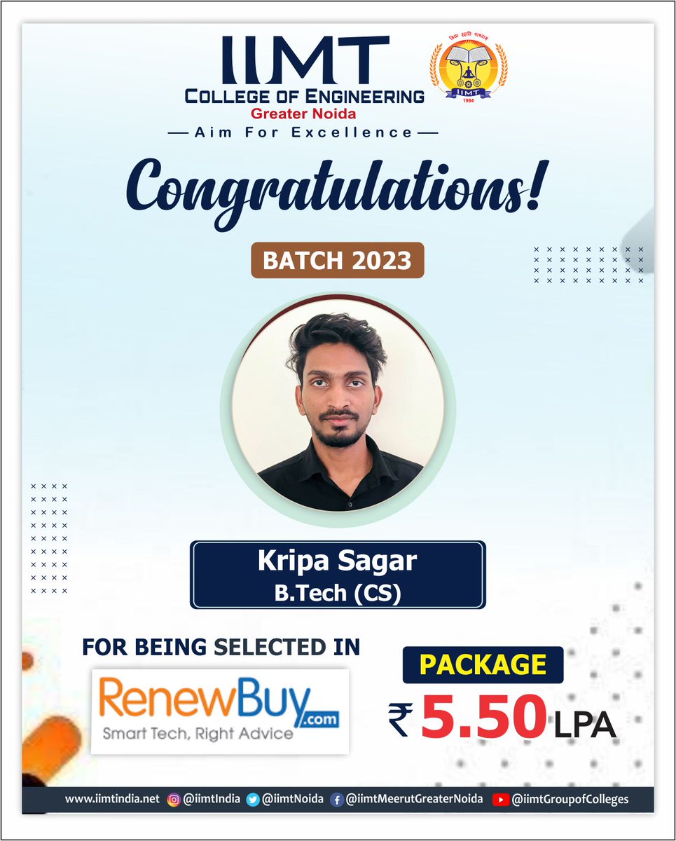 iimtnoida's tweet image. #Congratulations to our Student Mr. kripa Sagar, B. Tech (CS) of Batch -2023 for being #Selected in &apos;RenewBuy&apos;. With Package Rs. 5.50 LPA
iimtindia.net
Call Us: 9520886860
#Placement2023 #CampusPlacement #IIMTIndia #IIMTian #CampusSelection #BTechCSE 
#MCAadmission2023