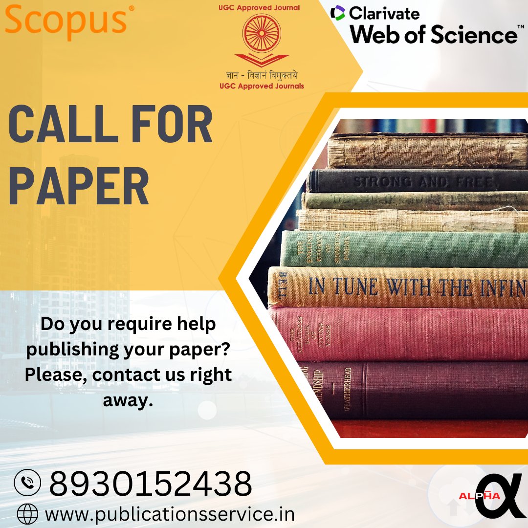 AlphaPublicati4's tweet photo. #scopuspublication #Scopus #scopusindexed #scopusjournal #conference #journalpublication #PhD #phdthesis #phdresearch #phdstudent #paperwriting #thesis  #thesiswriting #publication #journalpublication #internationalconference #conference2022 #scopusjournal #phdstudentlife https://t.co/Cj6NwROont
