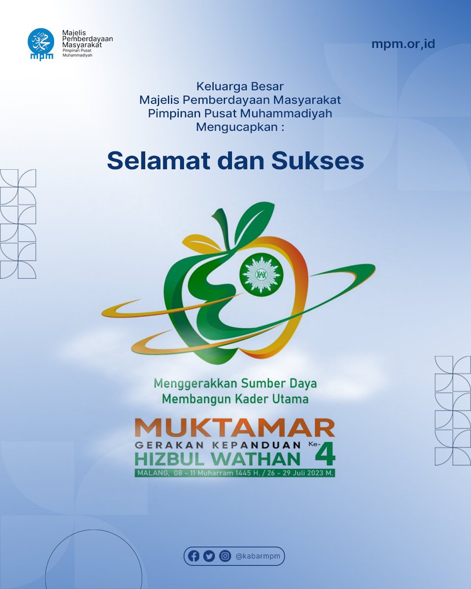 kabarmpm's tweet photo. Majelis Pemberdayaan Masyarakat PP Muhammadiyah mengucapkan Selamat dan Sukses Muktamar Hizbul Wathan ke - 4 "Menggerakan Sumber Daya, Membangun Kader Utama"

Malang, 26-29 juli 2023

#KabarMPM #Muktamar #Muhamammadiyah #Hizbulwathan https://t.co/tz72KQqhKG
