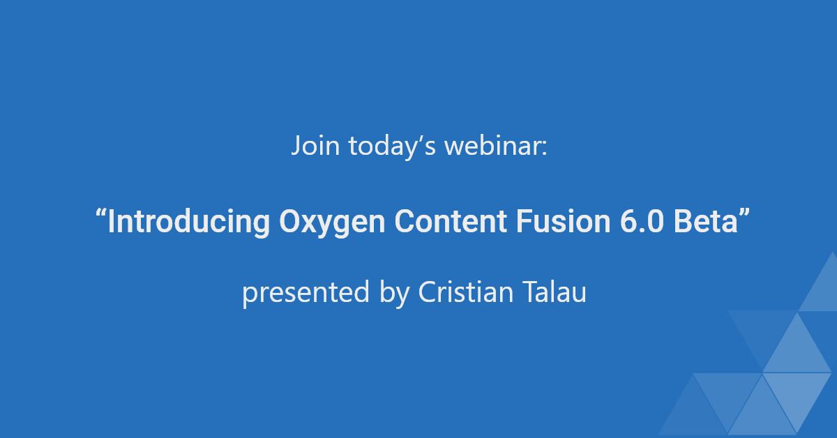 In today's exclusive #webinar, we will showcase the significant improvements and features of Oxygen Content Fusion 6.0 Beta. We can't wait to share with you the latest updates and hear your thoughts on them! 🗣️

ℹ️ You still have time to register for free:
oxygenxml.com/evs2023-9.html