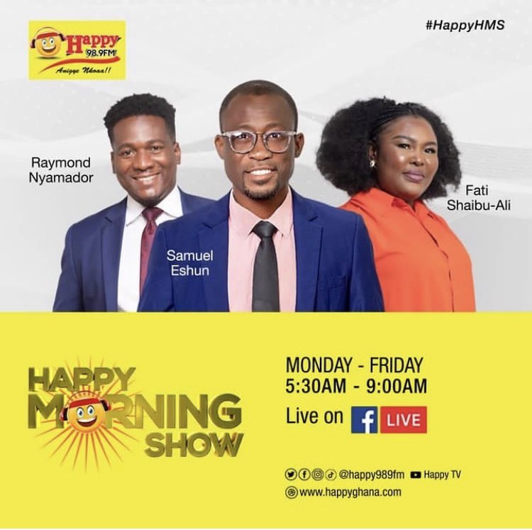 Your number one current affairs show Happy Morning Show is (((Live))) with <a href="/samueleshungh/">samuel eshun</a>, @Fati_ShaibuAliand <a href="/raymondnyamador/">Raymond Nyamador</a>  

Join us on Facebook <a href="/HAPPY989FM/">Happy 98.9 FM</a> and share your comments with us  

#HappyHMS