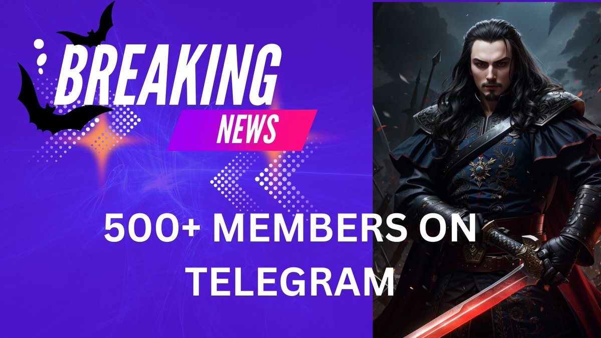 Vlad_Token's tweet photo. Over 500 members on Telegram!

 #Vlad #VladImpaler #newmeta https://t.co/ZhsfyUkBdx