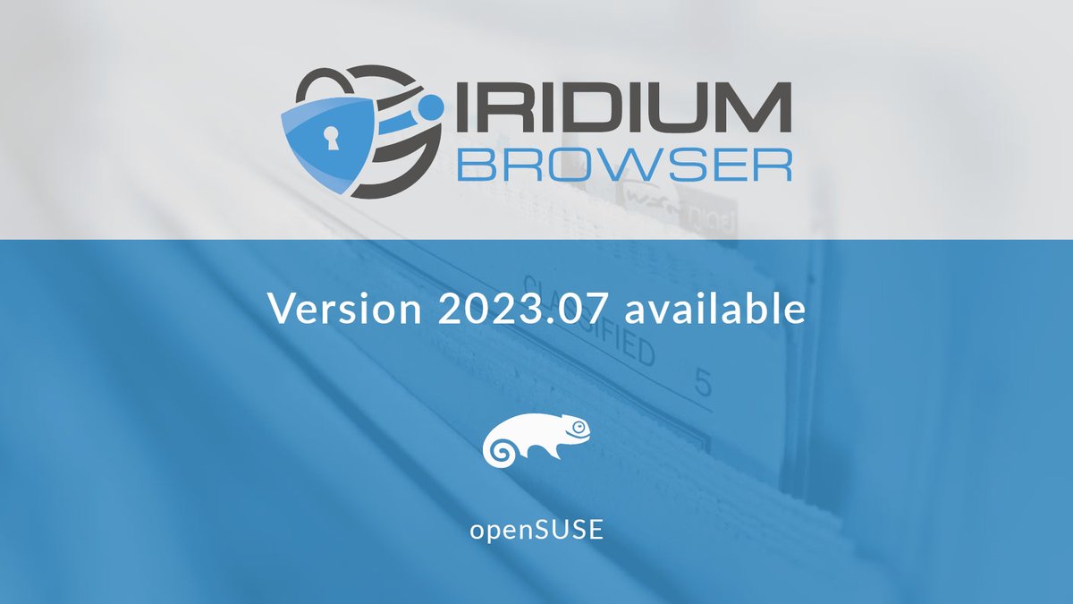 Builds of version 2023.07.115 for <a href="/openSUSE/">openSUSE Linux</a> Tumbleweed and Leap 15.5 have been made available.  
All builds are based on Chromium 115.0.5790.102.

learn more iridiumbrowser.de/news/2023/07/2…

#opensource #openSUSE #FOSS #chromium #browser