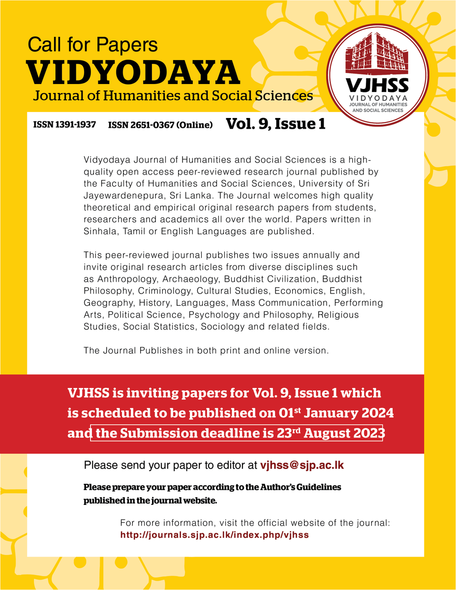 FHSS_USJ's tweet photo. Vidyodaya Journal of Humanities and Social Sciences (VJHSS) is inviting papers for Vol. 9, Issue I which is scheduled to be published on 1st of January 2024 and the submission deadline is 23rd of August 2023.

For more information : https://t.co/siMp6JsBZK https://t.co/LZykKydCsB