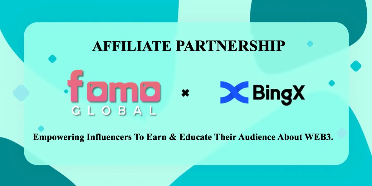 FOMO_Global's tweet photo. 📢 Partnership Announcement

We're thrilled to announce the partnership with @BingXOffical 🤝

Best Crypto Exchange/Broker winners in 2021 &amp; 22 by TradingView 🏆

👉 Get in touch if you are interested in joining us and Earn the highest commission rates!

#crypto #Affiliates #KOLs https://t.co/nKuEdeFZHy