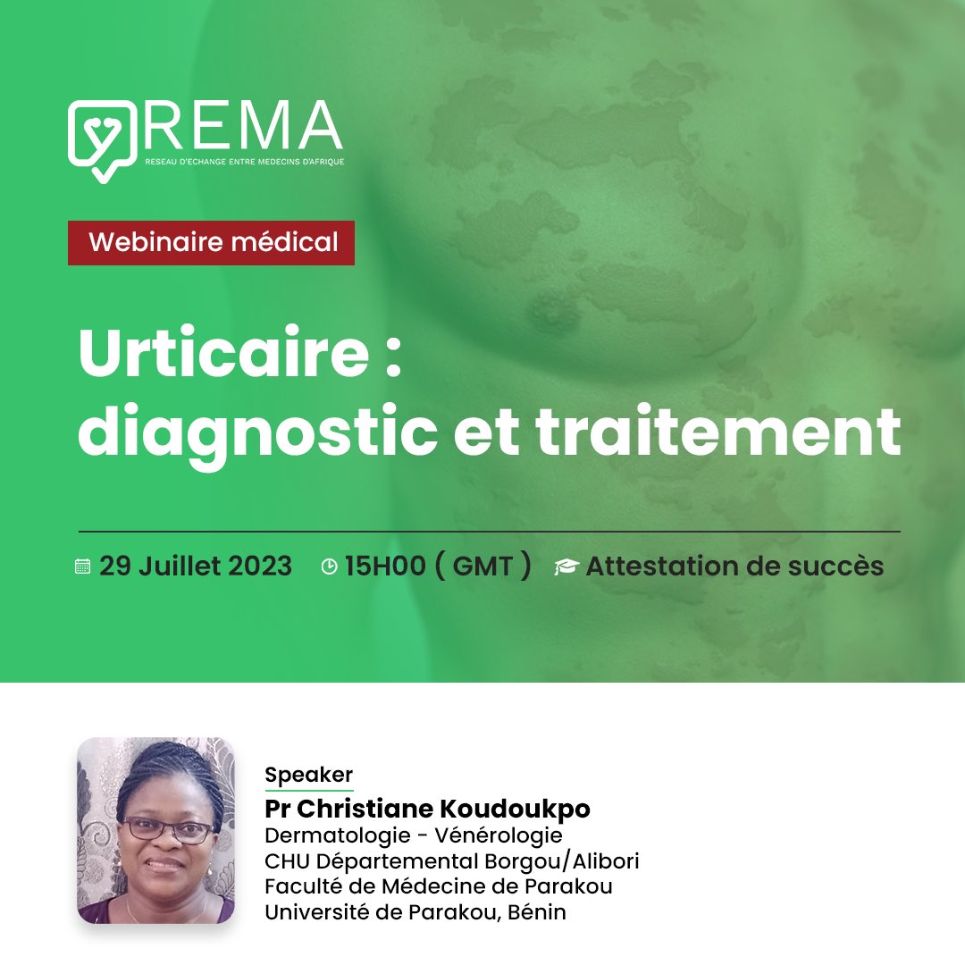 rema_app's tweet photo. Pour mieux comprendre les éléments diagnostiques et le traitement de l’urticaire, vous êtes conviés à notre atelier du Samedi 29 Juillet à 15H00 (GMT).
⚠️Attestation de suivi disponible⚠️
Pour s’inscrire: ⤵️⤵️⤵️
https://t.co/9gsCgGbD87
#formationmedicale #REMA #Afrique https://t.co/Wofm9coQQ9
