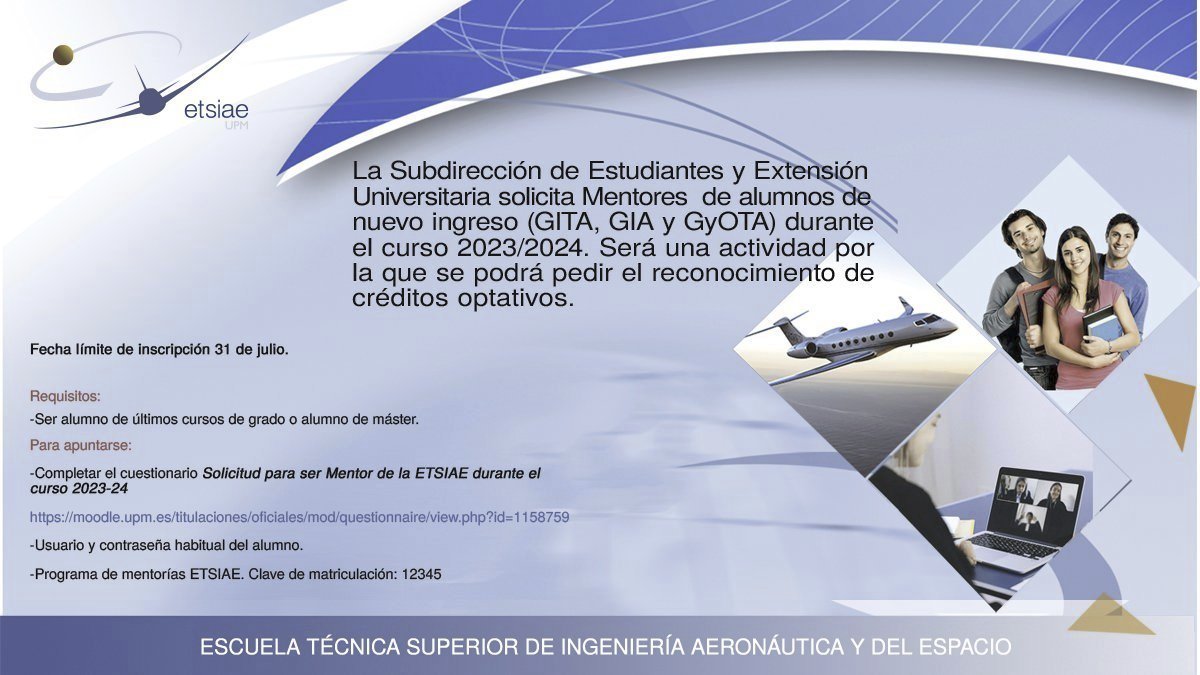 Inscríbete en Moodle al programa de mentorías de la #ETSIAE <a href="/la_UPM/">Universidad Politécnica de Madrid</a> y ayuda a tus nuevos compañeros en su salto a la #universidad.
🔹Para alumnos de últimos cursos de #grado o #máster.
⏳Hasta el 31 de julio.

<a href="/DelegacionAero/">Delegación de Alumnos de la ETSIAE</a> #somosUPM #nosoloingeniería