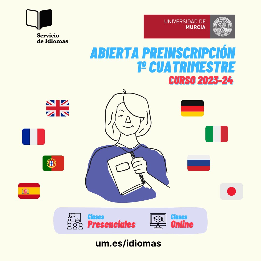 Servicio de Idiomas UMU (@idiomasumu) on Twitter photo 📢 Ya está abierto el plazo para formalizar la preinscripción del 1°Cuatrimestre de los cursos de idiomas del próximo curso 2023/24.
💻Puedes hacerlo desde la página web del Servicio de Idiomas: um.es/web/idiomas/in…
🇬🇧🇫🇷🇵🇹🇪🇸🇩🇪🇮🇹🇷🇺🇯🇵
<a href="/internacionalUM/">Relaciones Internacionales UMU</a> 📢 Ya está abierto el plazo para formalizar la preinscripción del 1°Cuatrimestre de los cursos de idiomas del próximo curso 2023/24.
💻Puedes hacerlo desde la página web del Servicio de Idiomas: um.es/web/idiomas/in…
🇬🇧🇫🇷🇵🇹🇪🇸🇩🇪🇮🇹🇷🇺🇯🇵
<a href="/internacionalUM/">Relaciones Internacionales UMU</a>
