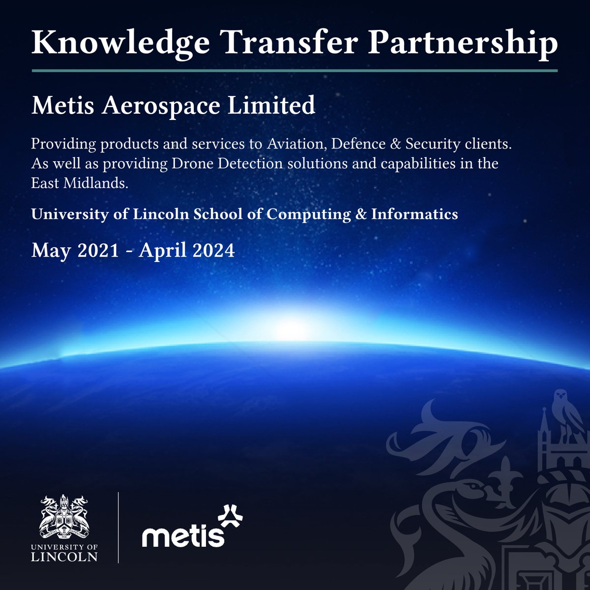 The School of Computing &amp; Informatics at the <a href="/unilincoln/">University of Lincoln, UK</a> work closely with <a href="/METISAerospace/">METIS Aerospace Ltd</a> through our KTP programme to develop the next generation of drone detection equipment

Find out more at metisaerospace.com

<a href="/innovateuk/">Innovate UK</a> #UoL #BusinessSupport #IndustrialPartner