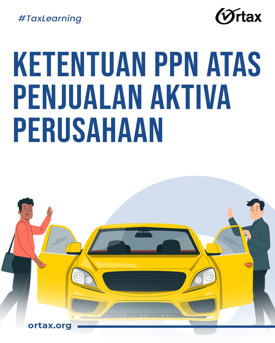 redaksi_ortax's tweet photo. Tapi kalau aset perusahaannya di jual, akan kena pajak gak ya?🤔
Yuk simak apa saja ketentuan perpajakan atas penjualan aktiva perusahaan pada Tax Learning berikut ini🙂
#Ortax #pajak #pajakindonesia #tax #infopajak #updatepajak #ortaxupdate #taxlearning #ppn #asetperusahaan https://t.co/Kd1kNrBeYB