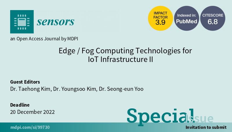 Sensors_MDPI's tweet image. #specialissue
Edge/Fog Computing Technologies for IoT Infrastructure II
mdpi.com/journal/sensor…
Guest Editors: Dr. Taehong Kim, Dr. Youngsoo Kim , Dr. Seong-eun Yoo
#edge_computing #fog_computing #IoT #infrastructure