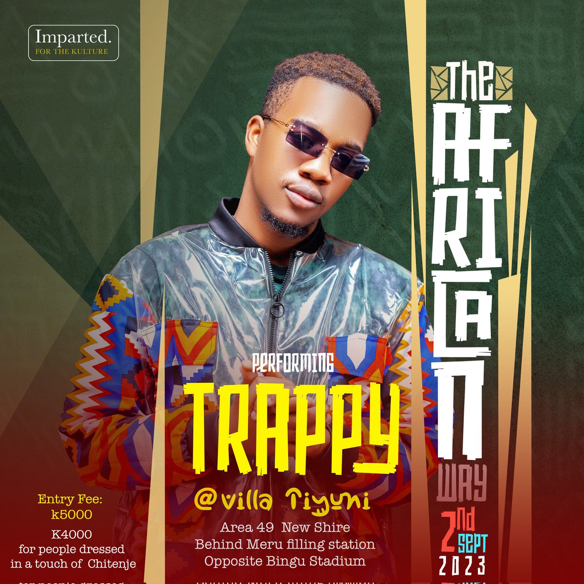 Introducing 'Trappy' one of the acts performing at ' The African Way ' Concert on the 2nd of september 2023. 
Make a plan 'Ndalama' yo isanathe.

#AfroPianoFestival #TheAfricanWay #UnforgettableNight #DJgoxy #VJIce #DJHappy #GrooveToTheBeats #BigBoxMusic #Imparted #MusicalJourney