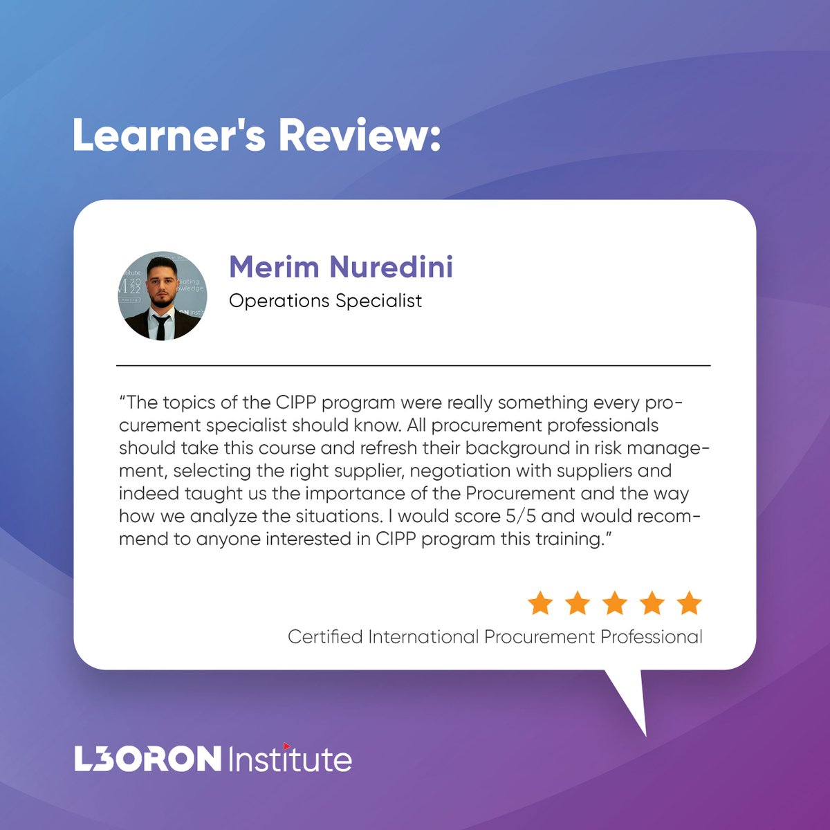 Hats off to the exceptional participants of the CIPP - Certified International Procurement Professional Course! 🎓

We look forward to witnessing your continued success! 

#LearnersReview #LEORONInstitute #CIPP #ProcurementExcellence #SuccessStories #Testimonial #l3rn