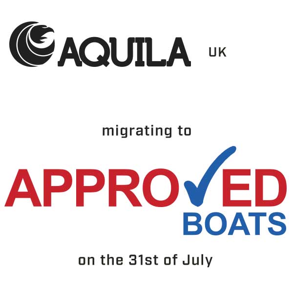 Aquila Boats UK social media accounts will be migrating to Approved Boats on the 31st of July. Please follow Approved Boats to get the best news and offers. 
 @approvedboats #approvedboats facebook.com/approvedboats instagram.com/approved_boats/ x.com/approvedboats
