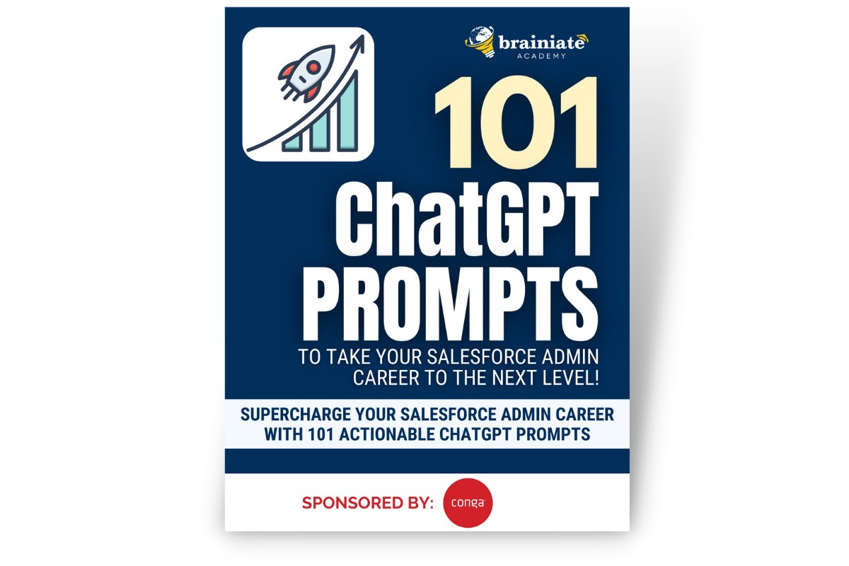 Brainiate's tweet photo. Dip into the fountain of knowledge with our free download – "101 ChatGPT Prompts to Take Your Salesforce Admin Career to the Next Level." Getting smarter never felt so good. #SalesforceAdmin https://t.co/806fw216lY https://t.co/XmqWxezv8V