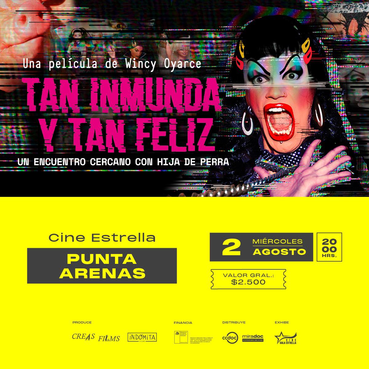 Estreno en #PuntaArenas del documental "Tan inmunda y tan feliz" se realizará el próximo miércoles 2 de agosto a las 20:00 horas en Cine Estrella cineestrella.cl/#/funcion/mUc5… . ¡Quedan sólo 14 entradas!