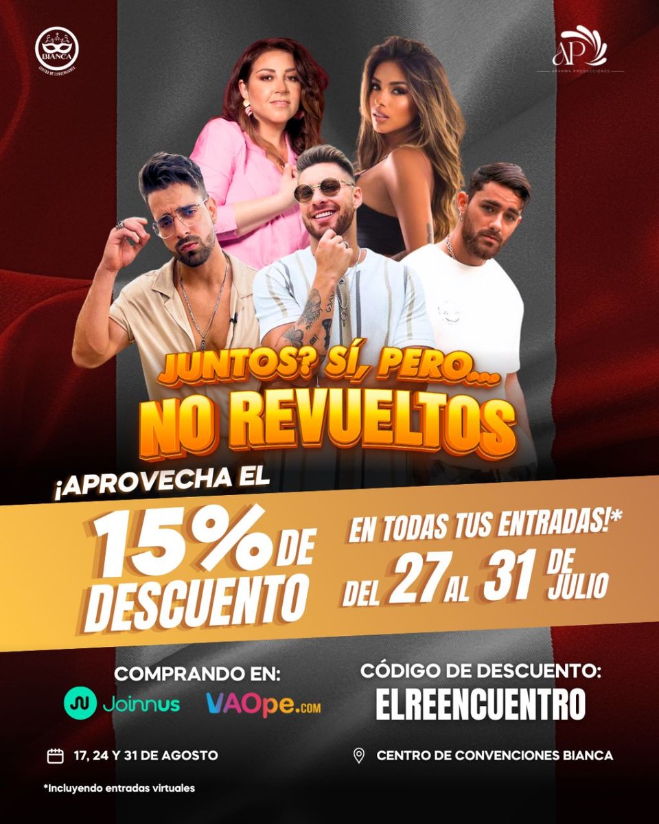 AranwaProd's tweet photo. ¡APROVECHA POR FIESTAS PATRIAS NUESTROS DESCUENTOS!🇵🇪 🤩🔥

¡No te pierdas el 15% de descuento en todas tus entradas con el código de descuento EL REENCUENTRO! 

JUNTOS? SI, PERO NO REVUELTOS🤯❤️

#ShirleyArica #SebastianTamayo #AustinPalao #MiguelMelfi #MarcelaLuna https://t.co/zaKNUDjQ9h