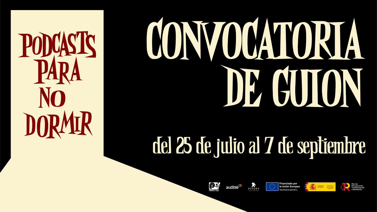 ⚠️Se convoca ‘Podcasts para no dormir’, un certamen de proyectos para seleccionar el mejor guion de género de terror y suspense, que formará parte de la primera temporada de la audioserie que adapta la mítica 'Historias para no dormir'
podcastsparanodormir.com
