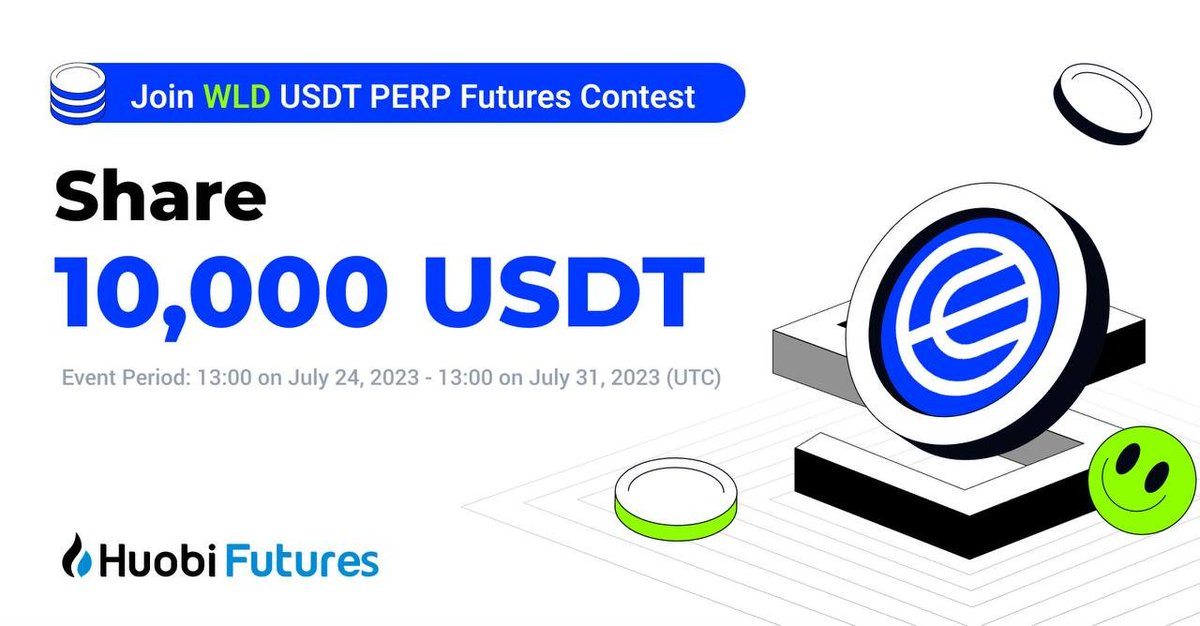 10.000 USDT'yi Paylaşmak İçin WLD USDT PERP Vadeli İşlemler Yarışmasına Katılın Katılmak için tıklayın：huobi.com/support/en-us/…