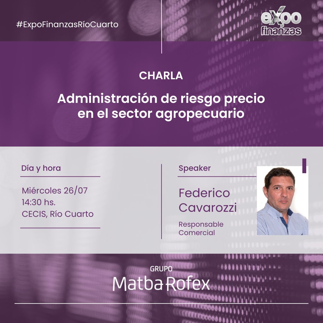 a3mercados's tweet photo. Hoy | Expo Finanzas de Río Cuarto

@FedeCavarozzi, Responsable Comercial de #MatbaRofex, participará de una charla: "Administración de riesgo precio en el sector agropecuario"

Evento presencial / Entrada gratuita
👉 https://t.co/Bp9DU4gyNc

#cobertura #agro https://t.co/74Ivq1ye3g