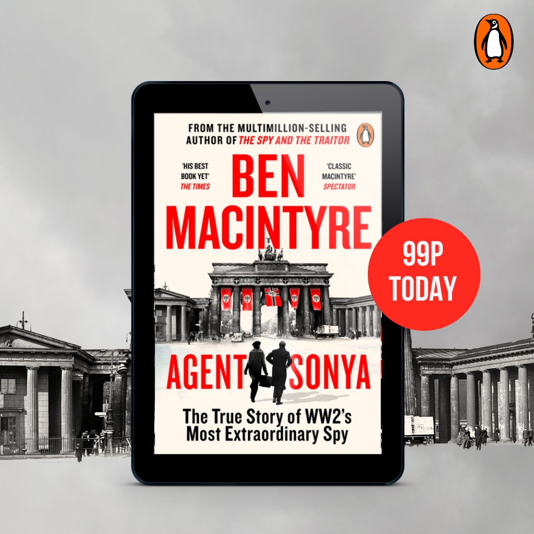 BenMacintyre1's tweet photo. UK readers! The ebook edition of #AgentSonya is just 99p for today only: https://t.co/43WIOXL5f5 https://t.co/APBdululmJ