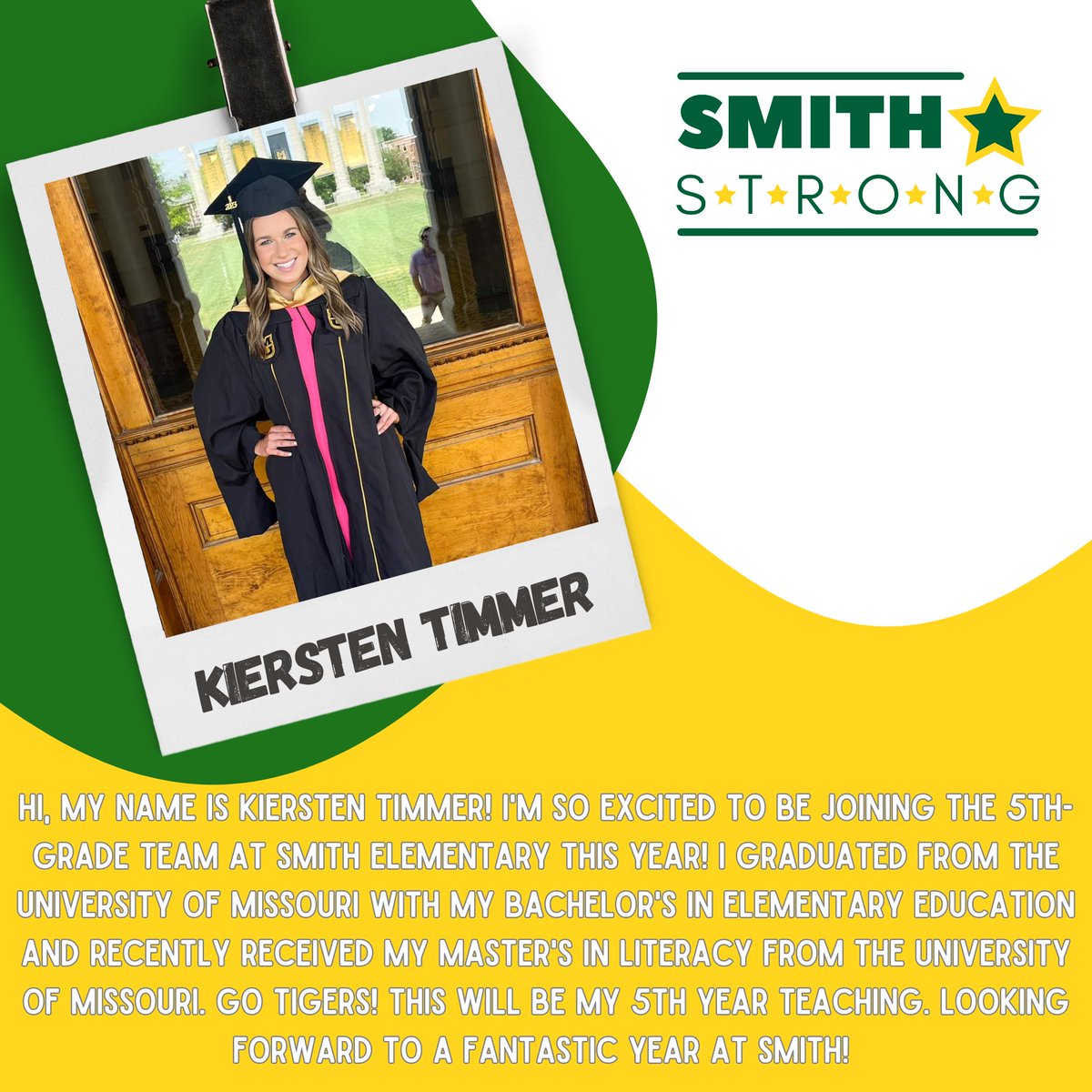 #SMITHSTRONG💪, help us welcome Kiersten Timmer to Smith Elementary! She will be joining our 5th-grade team here at Smith Elementary!💪💚⭐️