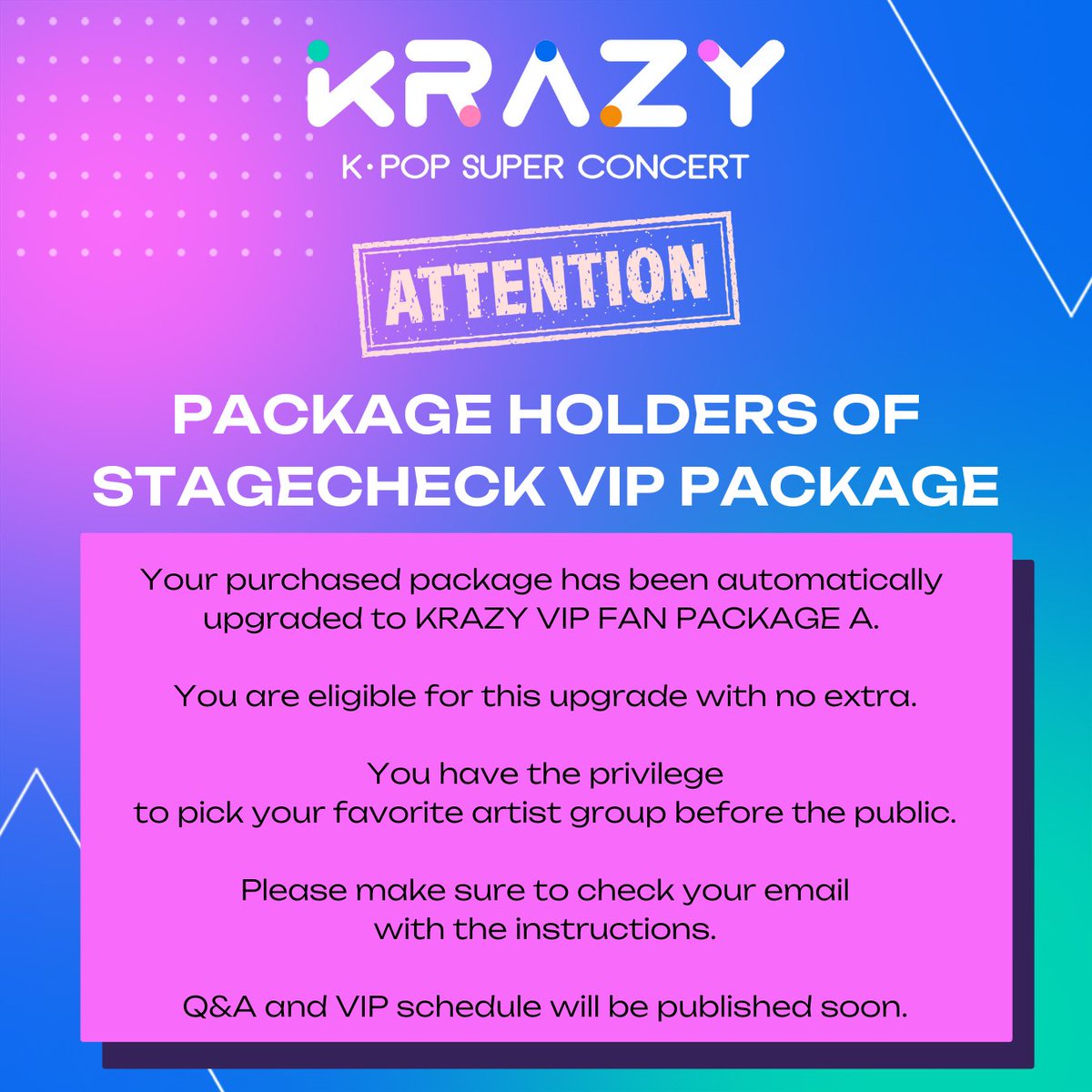 krazyconcert's tweet photo. 🚨 Upgrade Alert! 🚨 Stagecheck VIP Package have been automatically upgraded to KRAZY VIP FAN PACKAGE A! We are excited to introduce TWO brand-new packages for even more flexibility. 🤩

Package On Sale:
Newly-Upgraded Package A: 7/27 12PM EST
Package B and C: 7/31 12PM EST https://t.co/kzuan5M8uU