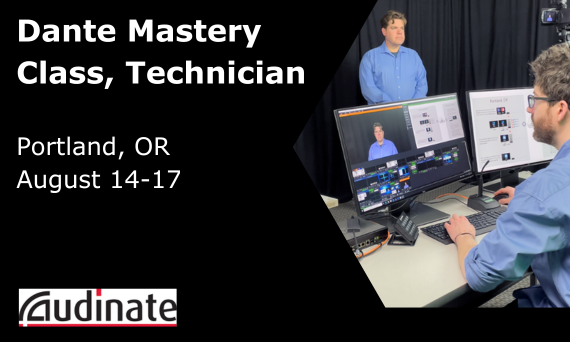 Vision2Mktg's tweet photo. Sign up to attend the Dante Mastery Class Aug 14-17 in Portland. This Dante Mastery class is a 4-day long, in-person, hands-on class for lead technical engineers supporting Dante systems.  https://t.co/FeQL7ZsGUm https://t.co/Dnun0ZMBqu