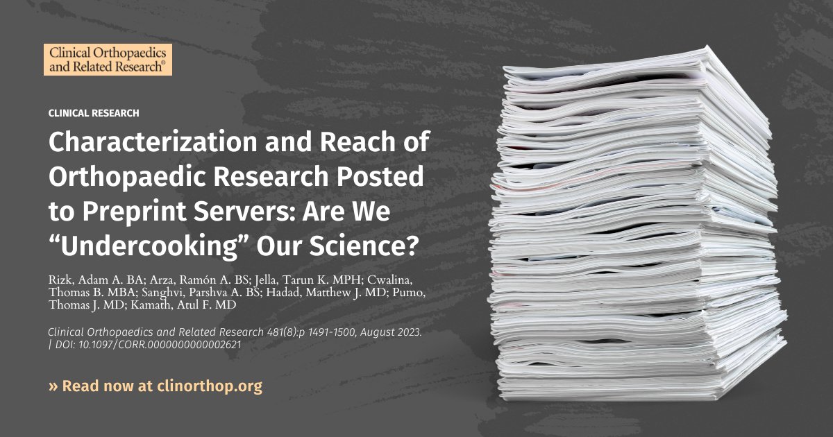 Clinorthop's tweet photo. The number of orthopaedic preprints increased from 4 in 2017 to 838 in 2020. Rizk et al.'s findings highlight the need for safeguards to regulate research disseminated through preprint media. Read more in #CORR #orthoTwitter https://t.co/RENPu1ETkG https://t.co/uOTrQYADCA
