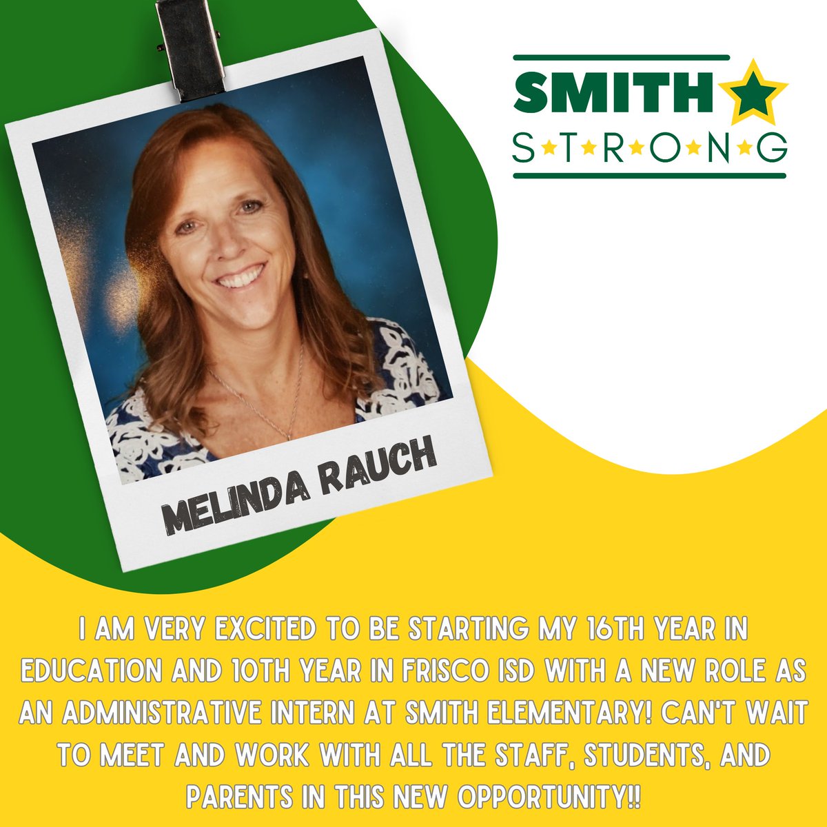 #SMITHSTRONG💪, help us welcome Melinda Rauch to Smith Elementary! She will be joining our Admin team here at Smith Elementary!💪💚⭐️