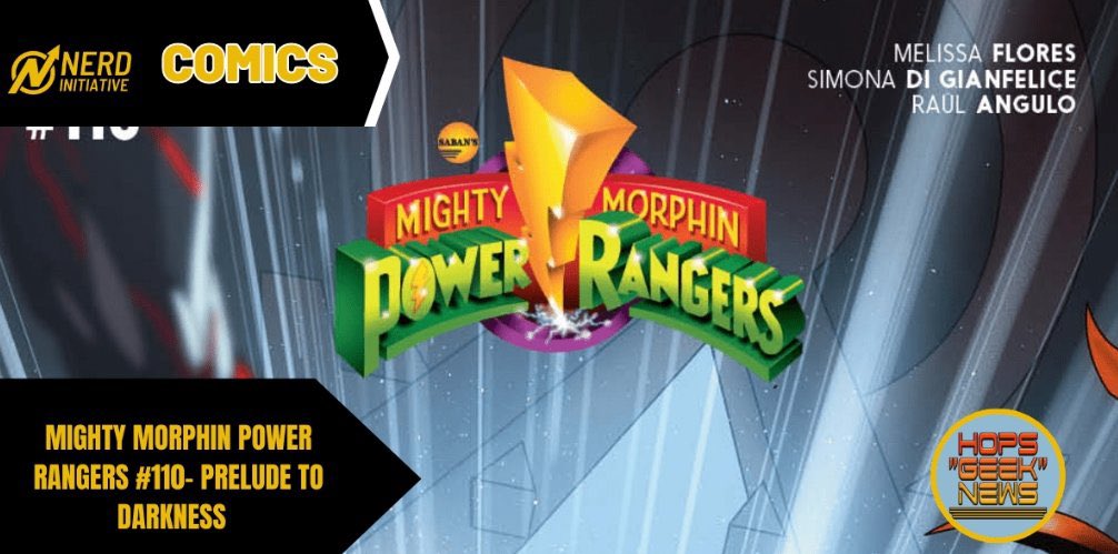 My review is live over at @Nerd_Initiative the pivotal issue of Mighty Morphin Power Rangers #110 Prelude to Darkness from @boomstudios and creative team @misty_flores Simon Di Gianfelice and Raul Angulo is live! 

#nibullpen #NCBD 

nerdinitiative.com/2023/07/26/mig…