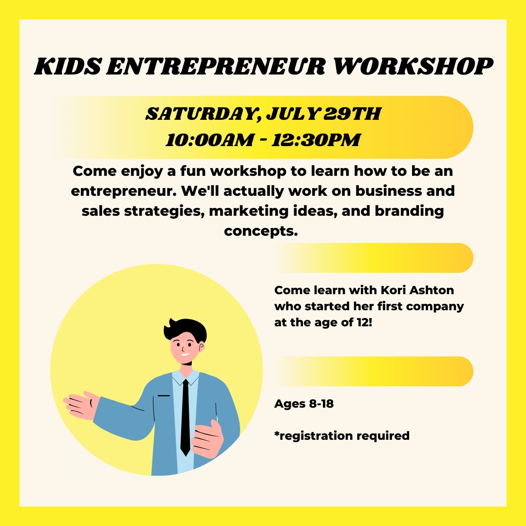 mfplibrary's tweet photo. 👨‍💼Kids Entrepreneur Workshop💼

Saturday, July 29th
10:00am - 12:30pm

Come enjoy a fun kids workshop to learn how to be an entrepreneur! Learn with Kori Ashton who started her first company at the age of 12!

*ages 8-18

#mfplibrary #mfplkids #mfpltweens #mfplteens #atthelibrary https://t.co/d0iijaITYs