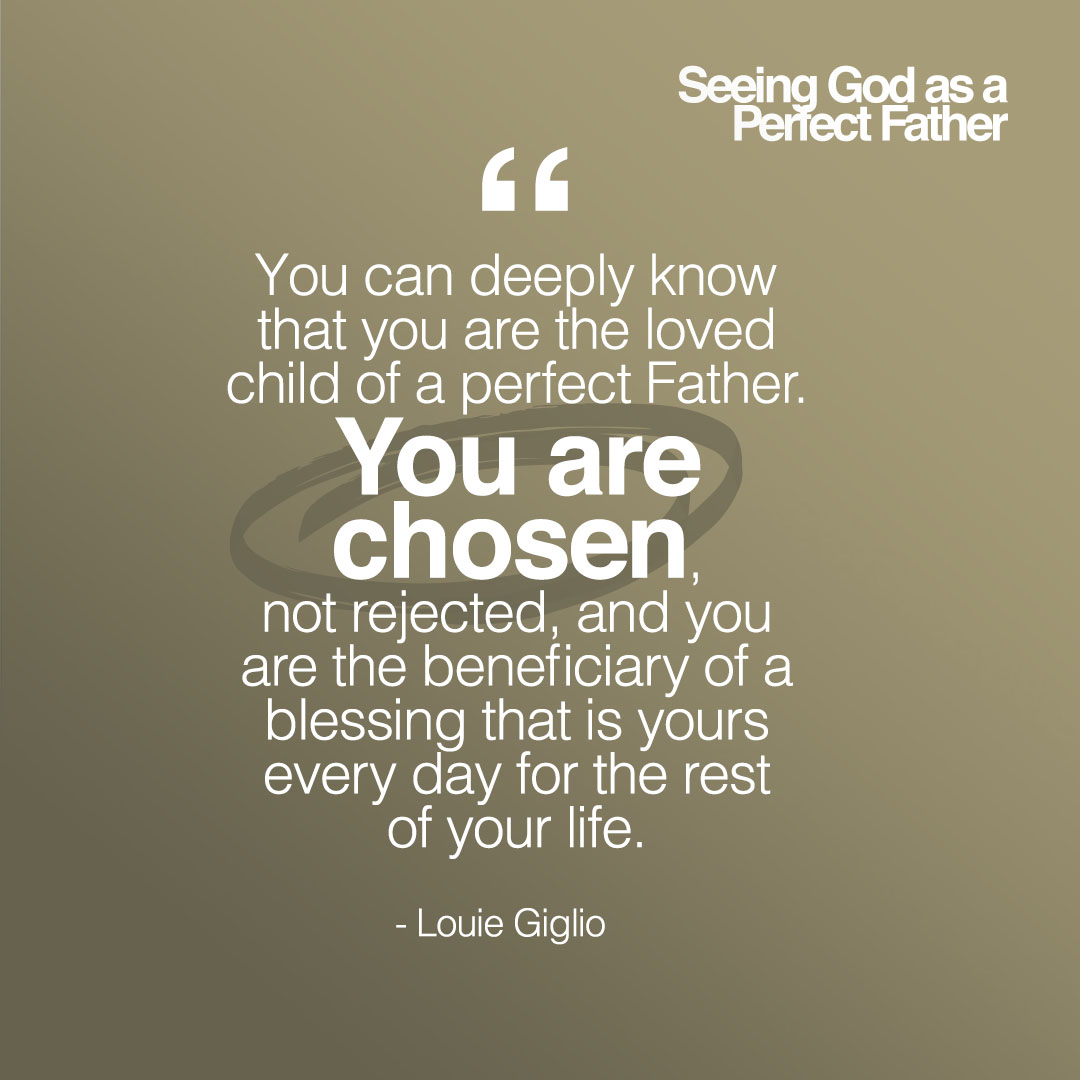louiegiglio's tweet image. // c h o s e n // 

Let this blessing wash over you today. 

Grab a copy of Seeing God as a Perfect Father here: rb.gy/e5gv1